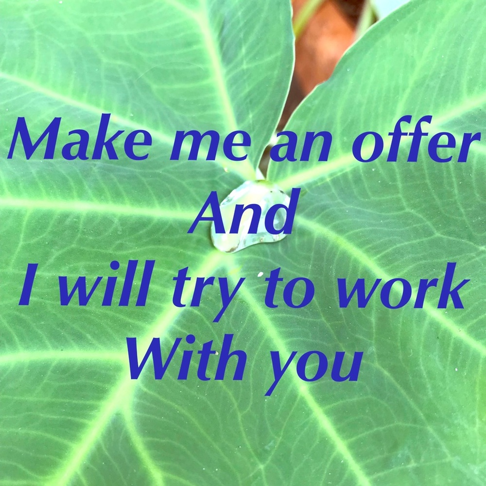Make me an offer!